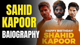 Shahid Kapoor Biography Birthday Lifestyle Wife History Affairs Story Songs Hindi News Today [upl. by Warfore]