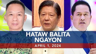 UNTV Hataw Balita Ngayon  April 1 2024 [upl. by Winshell]