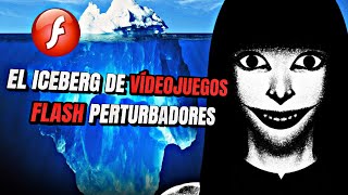 EL ICEBERG DE VÍDEOJUEGOS FLASH PERTURBADORES [upl. by Malloch]