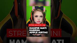 Streamer ini hampir mati karena Apple AirTag [upl. by Zorina]