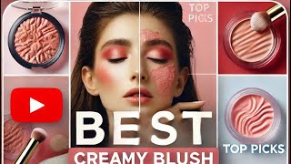 Best Cream Blushers for Dry Skin [upl. by Ecirtnas]