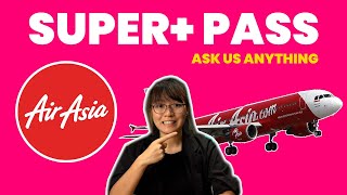 Things you need to know about the AirAsia Super Pass  Ask Us Anything [upl. by Eilsew]