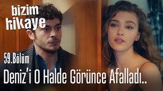 Barış Denizi o halde görünce afalladı  Bizim Hikaye 59 Bölüm [upl. by Ausoj]