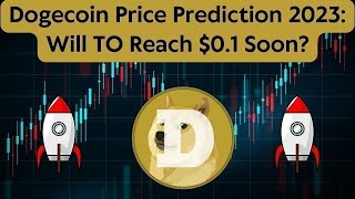 DOGECOİN Price Prediction 2023  DOGECOİN News Today  DOGECOİN Technical Analysis [upl. by English]