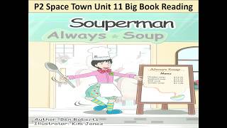 Souperman P2 Unit 11 Space Town Programme [upl. by Mastic]