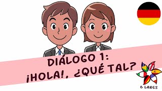 Diálogo 1 ¡Hola ¿qué tal A1 Practice Spanish for free online mit deutschen Untertiteln [upl. by Osmo]