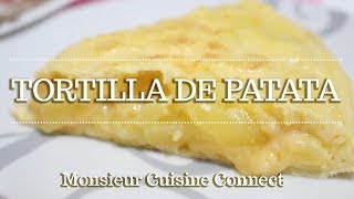 TORTILLA DE PATATA en Monsieur Cuisine Connect  Ingredientes entre dientes [upl. by Strohl]