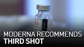 Moderna Recommends Third Shot of Vaccine [upl. by Kloman]