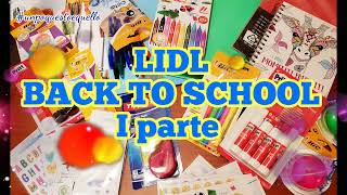 LIDL BACK TO SCHOOL 📚🖍🖌🖋 [upl. by Auhso]