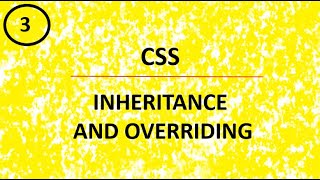 3 css inheritance and overriding [upl. by Aneehsat811]