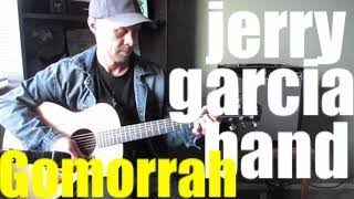 Gomorrah Intro  Jerry Garcia Band [upl. by Lenni969]