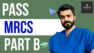 How to pass MRCS Part B  Exam Preparation  Resources  Cost  TipsampTricks [upl. by Cris]