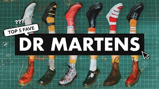 My TOP 5 Dr Martens amp What docs should YOU get [upl. by Pattin]