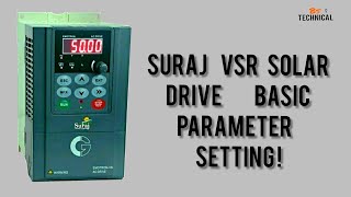 SURAJ VSR SOLAR DRIVE BASIC PARAMETER  EMOTRON VSR DRIVE PARAMETER SETTING  EMOTRON VS AC DRIVE [upl. by Eladnek]