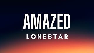 Lonestar  Amazed Lyrics [upl. by Odlavso]