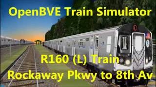 OpenBVE ►R160  L  Rockaway Pkwy to 8th Av◀ 2016 [upl. by Neelyar]