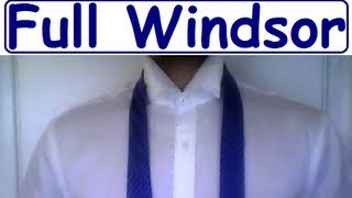 How to Tie a Tie  Full Windsor knot [upl. by Nyvar]