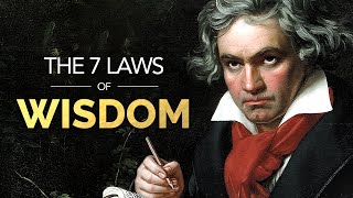 The 7 Laws of Wisdom  These Genius Minds Will Change Your Life Ancient Philosophy [upl. by Liris]