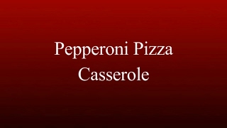 Sausage amp Pepperoni Pizza Casserole [upl. by Hofmann440]