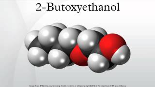 2Butoxyethanol [upl. by Rici181]