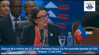 Discours de Dominique Dupuy  ministre des AE dHaïti à l OEA  27 juin 2024 [upl. by Eirehc]