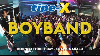 TIPEX  BOYBAND LIVE IN BORNEO THRIFT DAY KOTA KINABALU [upl. by Foskett866]