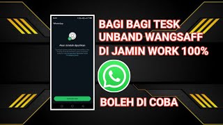 TESK UNBANNED WHATSAPP TERBARU 2024ANTI VISUALFAST METHOD DI JAMIN WORK 100 NYESEL GA NONTON😱 [upl. by Notgnirrab]