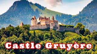 Замок Грюйер Castle Gruyère [upl. by Auhsot]