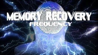 Memory Recovery Frequency  PREVIEW UnBlock Memories Super Soldier Recall [upl. by Eelannej602]