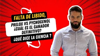 Falta de Libido Prelox vs Pycnogenol ¿Cuál es el Ganador Definitivo ¿Qué Dice la Ciencia [upl. by Eellah]