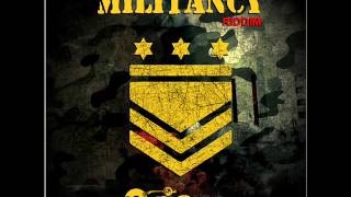 MILITANCY RIDDIM OVERSTAND ENTERTAINMENT mixed by YAADCORE [upl. by Zwart884]