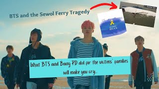 What BTS and Bang PD did for the Sewol Ferry Tragedy Victims Families Try not to cry [upl. by Darbee502]