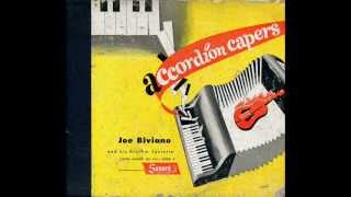 Accordion Capers  Joe Biviano amp His Rhythm Sextette Part 1 of 2 [upl. by Isak]