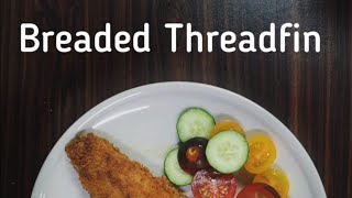 Simple Breaded Threadfin Fish [upl. by Munro]