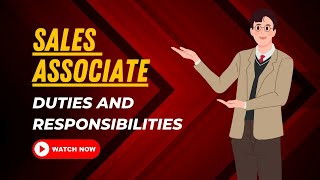 Sales Associate Duties And Responsibilities [upl. by Elissa764]