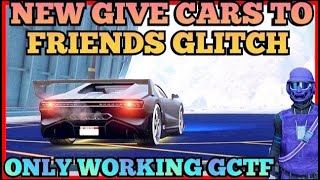 NEW GIVE CARS TO FRIENDS GLITCH GTA5 Only Working FACILITY GCTF GTA V CAR DUPE [upl. by Calendra]