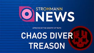 Chaos Diver Treason  Strohmann News  FanMade Newsbreak  Helldivers 2 [upl. by Keslie]