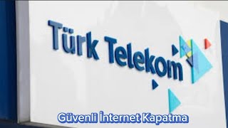 Türk Telekom Güvenli İnternet Kapatma  Türk Telekom Güvenli İnternet Açma [upl. by Rolando]