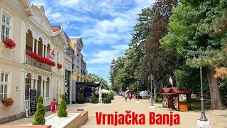 Vrnjačka Banja 2022 SRBIJA [upl. by Pogah]