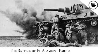 Battlefield  The Battles of El Alamein  Part 2 [upl. by Packston]