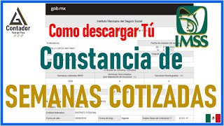 Como Descargar Mi Reporte de semanas Cotizadas ante el IMSS 2022 [upl. by Aydiv934]