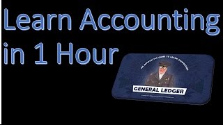 Learn Accounting in 1 HOUR [upl. by Dett]