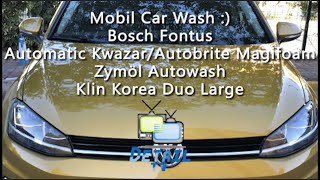 Bosch Fontus Car Washing with Automatic Kwazar Autobrite Magifoam Zymöl Autowash Klin Korea [upl. by Annuaerb608]