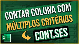 Como Contar Coluna com MÚLTIPLOS Critérios utilizando a FUNÇÃO CONTSES [upl. by Hegyera]