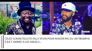 CELEO SCRAM FELICITE FALLY IPUPA POUR NAVOIR PAS EU UN TROMPHE A BET AWARD A LOS ANGELS [upl. by Mauchi278]