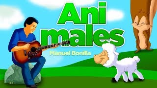 Manuel Bonilla  Animales  Fue Mi Dios [upl. by Liponis582]