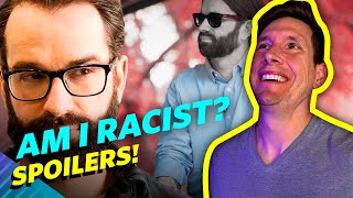 Paid Leftist Reviews Am I Racist  SPOILERS [upl. by Falconer]