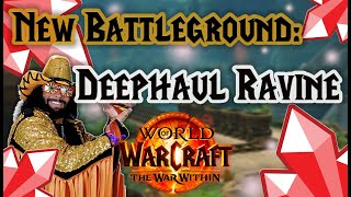 Deephaul Ravine FIRST LOOK  1101 The War With in PvP  World of Warcraft [upl. by Attennyl369]