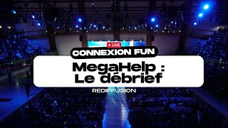 MEGA HELP  Le Debrief [upl. by Hy]