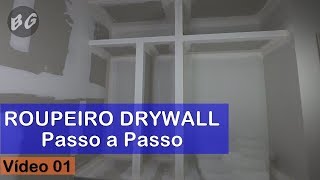 ROUPEIRO DE GESSO DRYWALL PASSO A PASSO  Vídeo 01 [upl. by Pavlish]